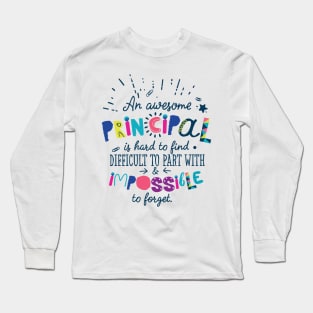 An Awesome Principal Gift Idea - Impossible to forget Long Sleeve T-Shirt